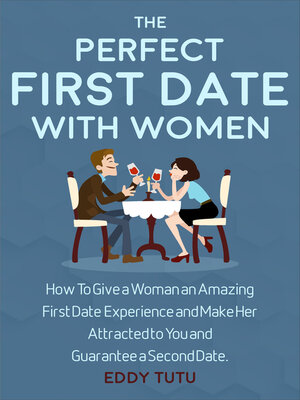 cover image of The Perfect First Date with Women